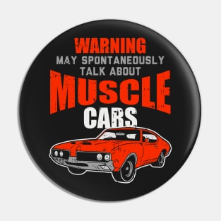 MUSCLE CARS: Talk About Muscle Cars Pin