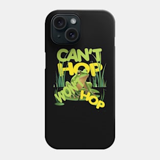 Can't Hop Won't Hop Phone Case