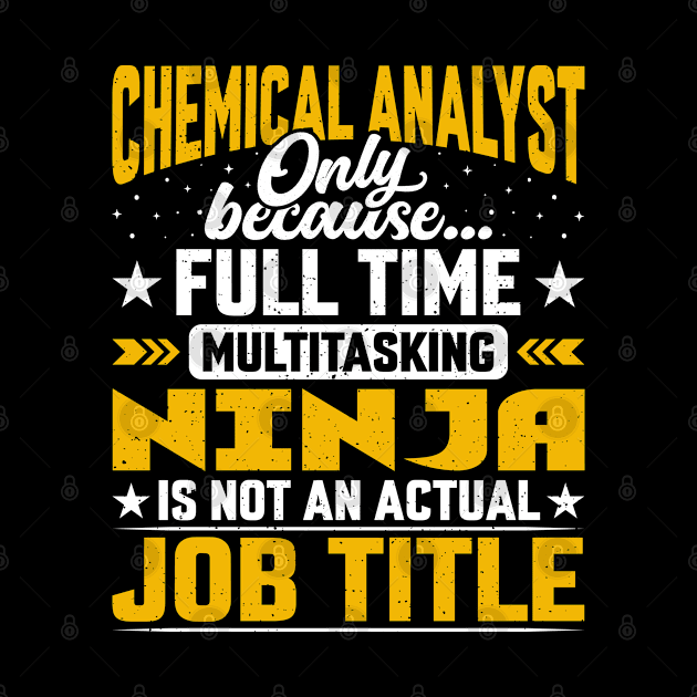 Chemical Analyst Job Title - Chemical Researcher Expert by Pizzan