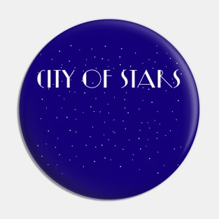 City of Stars Pin