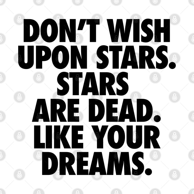 Demotivational quotes. Wishing upon stars by ölümprints