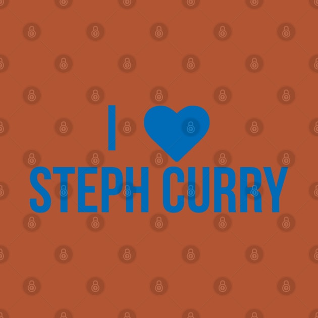 I Love Steph Curry by xavierjfong