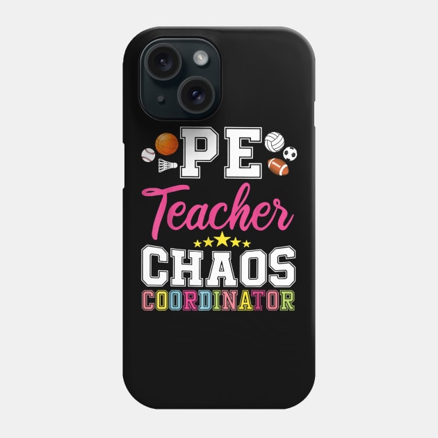 PE Teacher Chaos Coordinator Phone Case by Kamarn Latin