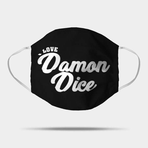 I Love Damon Dice Celebrity Mask Teepublic