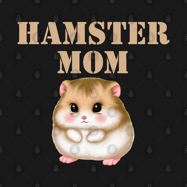 Hamster Mom by HobbyAndArt