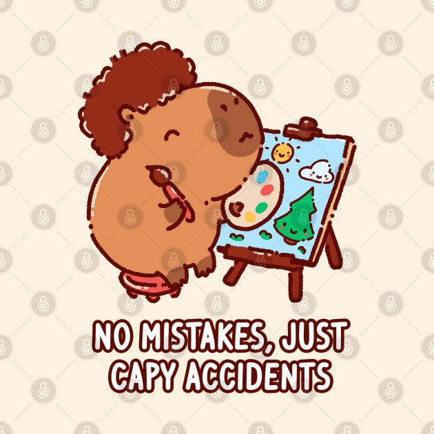 Capybara painting, no mistakes, just happy accidents by Tinyarts