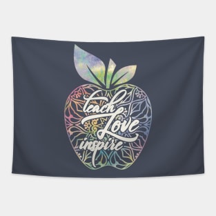 Teach, Love, Inspire (pastel colors) Tapestry