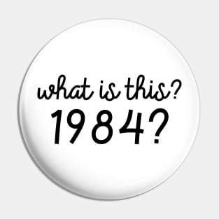 1984 Pin