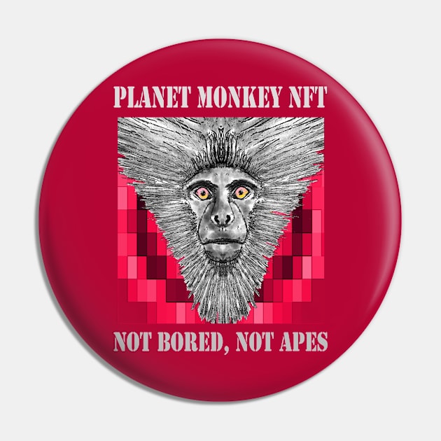 Planet Monkey NFT Not Bored Apes Pin by PlanetMonkey