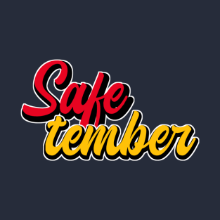 Safetember T-Shirt