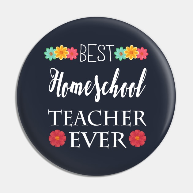 Best Homeschool Teacher Ever Pin by e s p y