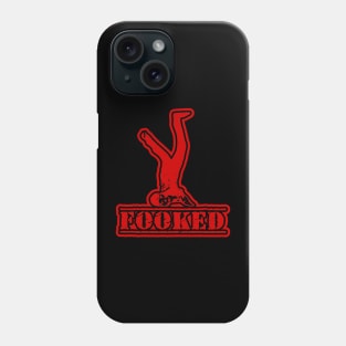 FOOKED Phone Case