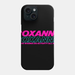 Roxanne Roxanne Phone Case