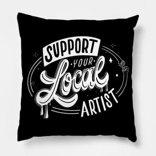 Support your local artist. Pillow