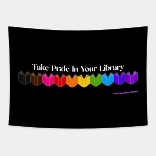 Take Pride In Your Library Pride Month Design Tapestry