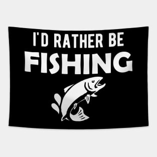 Fishing Lover - I'd rather be fishing Tapestry