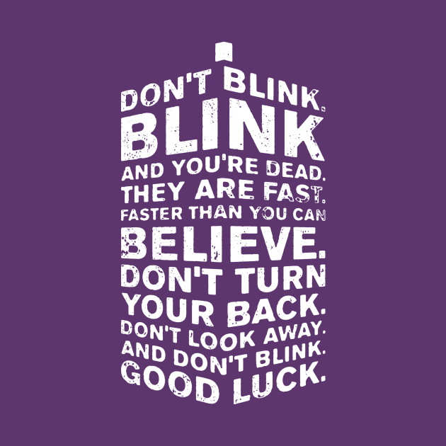 Don't Blink by CaptHarHar