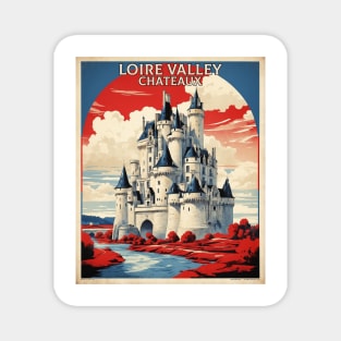 Loire Valley Chateaux France Tourism Vintage Poster Magnet