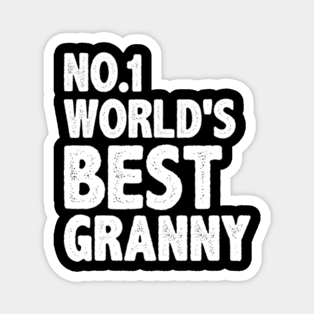 funny number one worlds best granny Magnet by MinyMerch