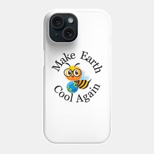 Funny Make Earth Cool Again  Earth day Everyday 2024  gift april 22 Rainbow Phone Case