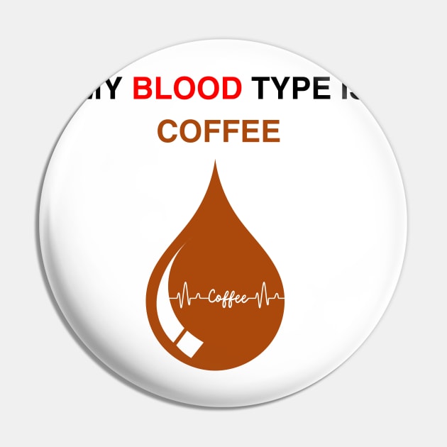 My blood type is coffee Pin by CoffeeBeforeBoxing