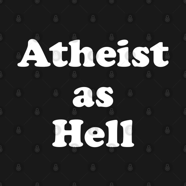 Atheist as Hell by ilrokery