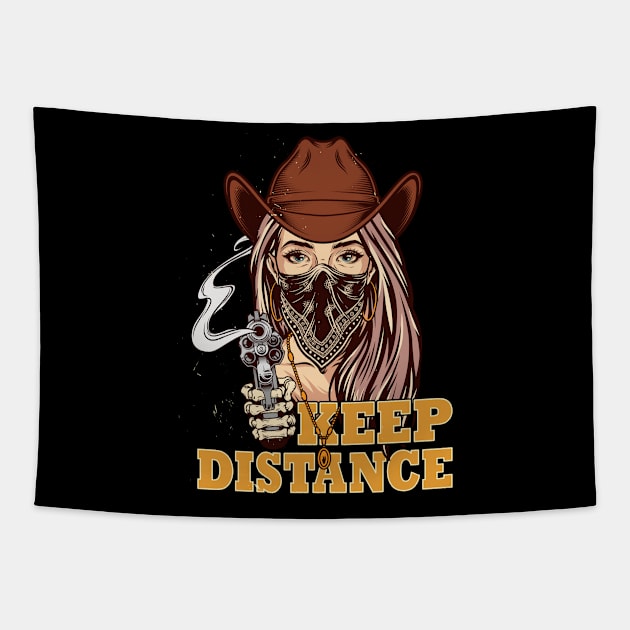 Social Distancing Keep Distance Coll Cowgirl Mask Revolver Tapestry by peter2art