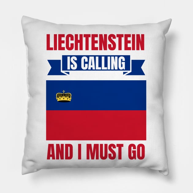 Liechtenstein Is Calling And I Must Go Pillow by footballomatic