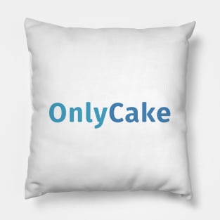 Only Cake Only Fans Pillow