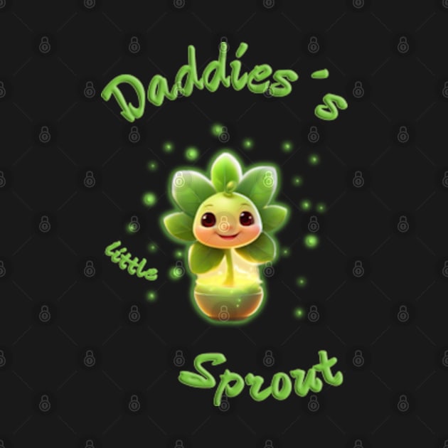 Daddies´s little sprout by Cavaleyn Designs