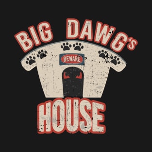 Big Dawg T-Shirt