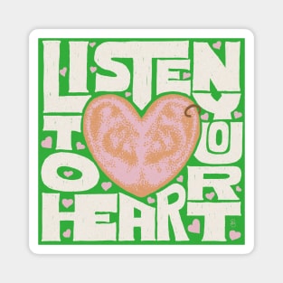 Hand Lettering - Listen To Your Heart Magnet