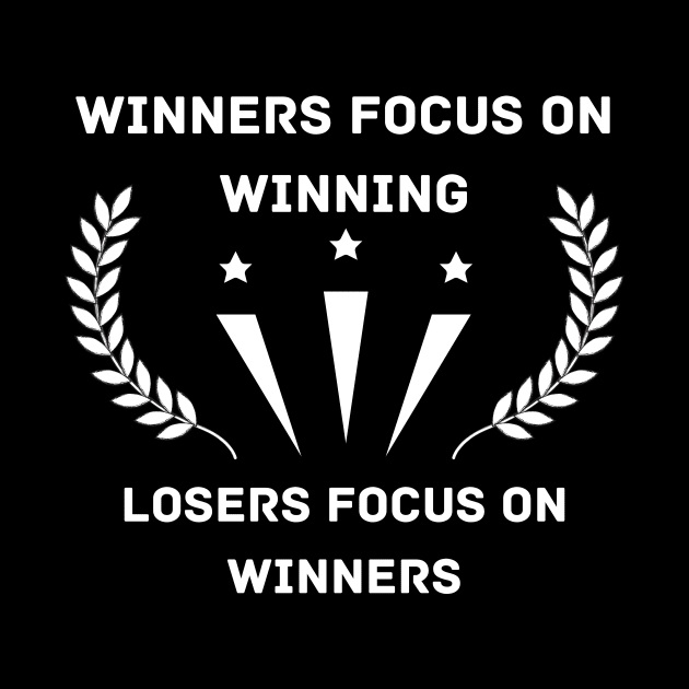 Winners Focus on winning by HaMa-Cr0w