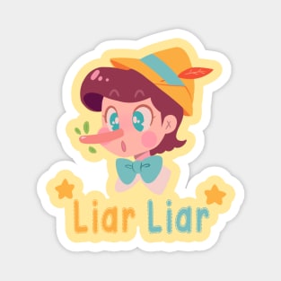 Liar Liar Magnet