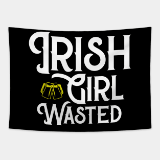 Irish Girl Wasted Funny St. Patrick's Day Tapestry