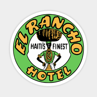 El Rancho Hotel Haiti's Finest Vintage Travel Sticker Magnet