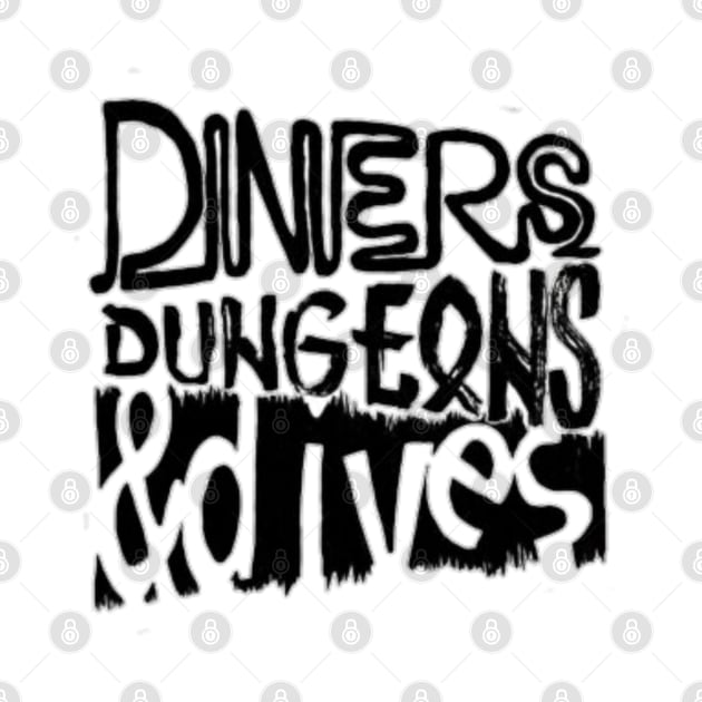 Diners Dungeons by sheelashop