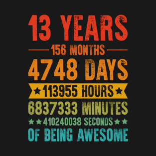 13 Years 156 Months Being Awesome Birthday T-Shirt