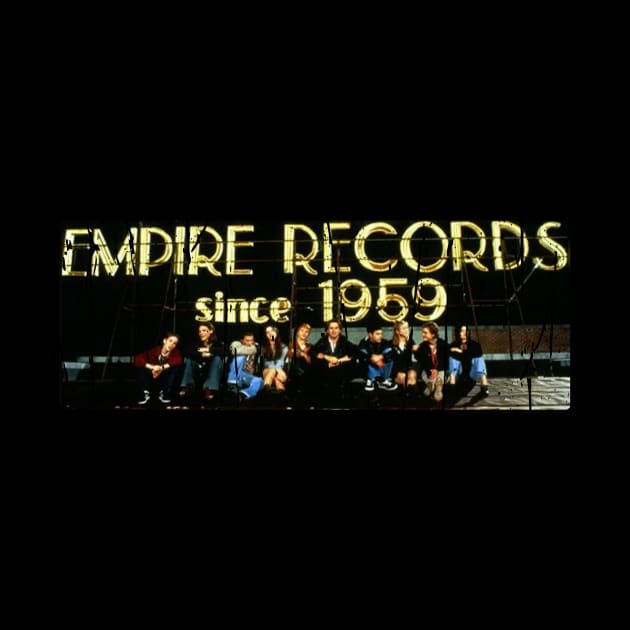 EMPIRE RECORDS by Cult Classics