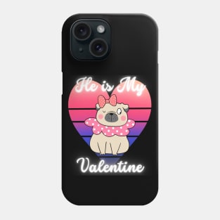 Valentines Gift He is My Valentine Phone Case