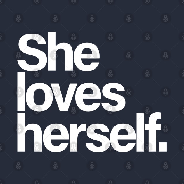 She loves herself shirt / she loved women's / she loved her self / self love / self beauty by angel