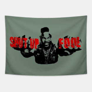 Shut Up Fool! Tapestry