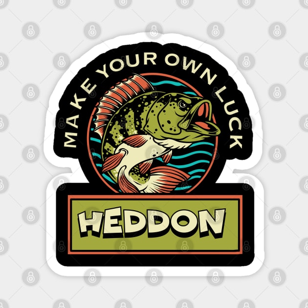 Heddon Lures - Make Your Own Luck 1894 Magnet by asterami