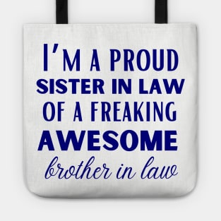 Funny brother in law and World's best  sister in law shirts Tote