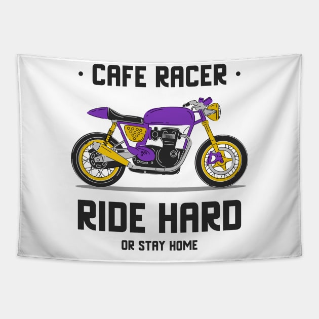 Ride Hard or Stay Home! Tapestry by ForEngineer