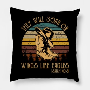 They Will Soar On Wings Like Eagles Boots Cowboy Western Pillow
