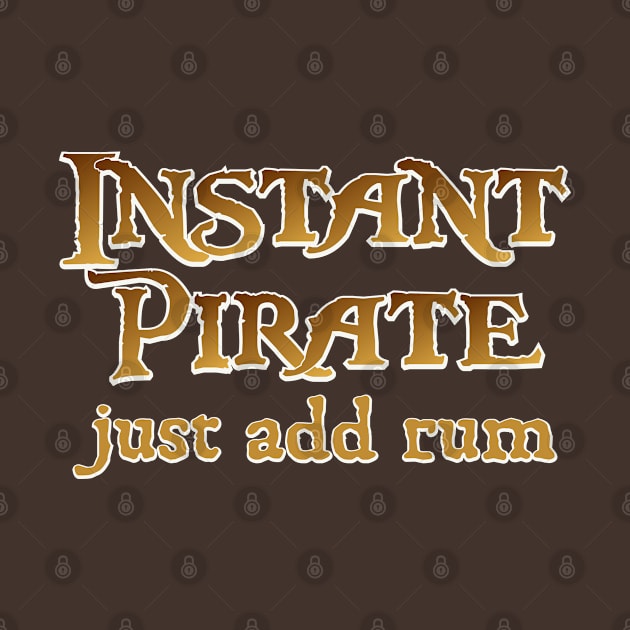 instant pirate by SnarkCentral