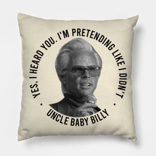 Uncle Baby Billy Pillow