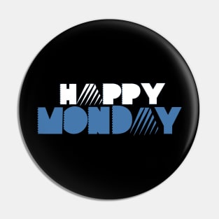 Monday Pin