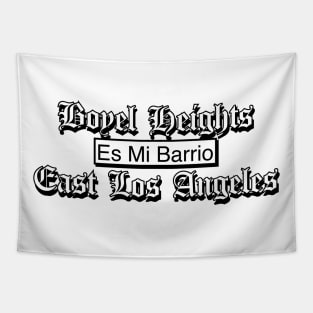 Boyle Heights es mi barrio East Los Angeles Tapestry